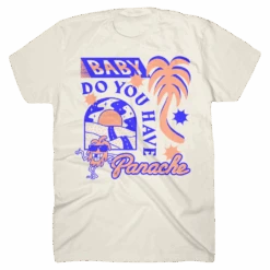 Baby Do You Have Panache? Soft Cream Adult T-Shirt