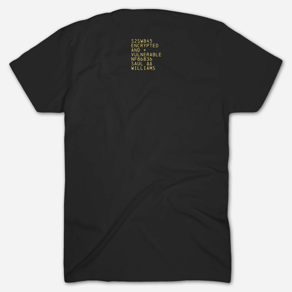 Saul Williams - Encrypted & Vulnerable T-Shirt 4 Saul Williams - Encrypted & Vulnerable T-Shirt - Image 4