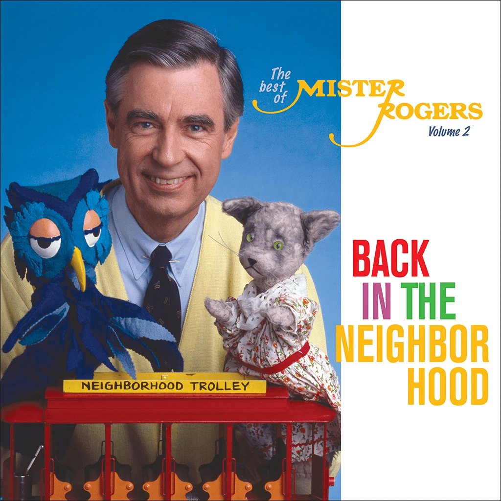 Back In The Neighborhood: The Best Of Mister Rogers, Volume 2 1 Back In The Neighborhood: The Best Of Mister Rogers, Volume 2