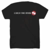 Catch The Fever Black T-Shirt